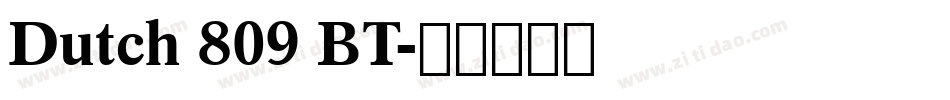 Dutch 809 BT字体转换